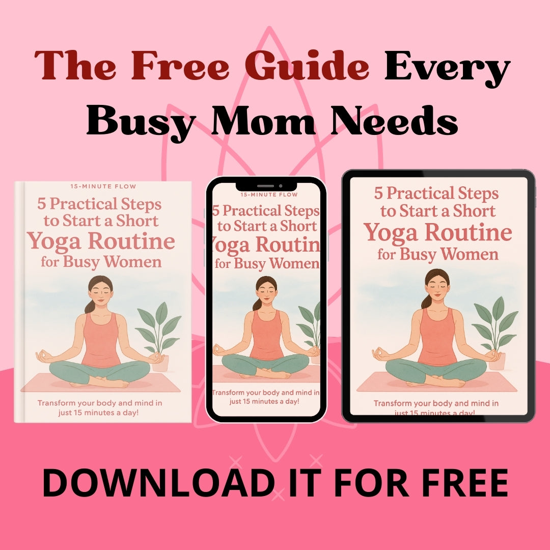5 practical steps to start a short yoga routine for busy women